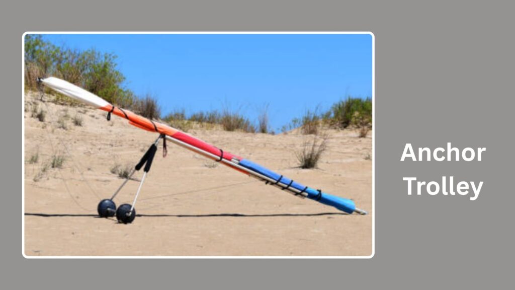 Anchor Trolley
