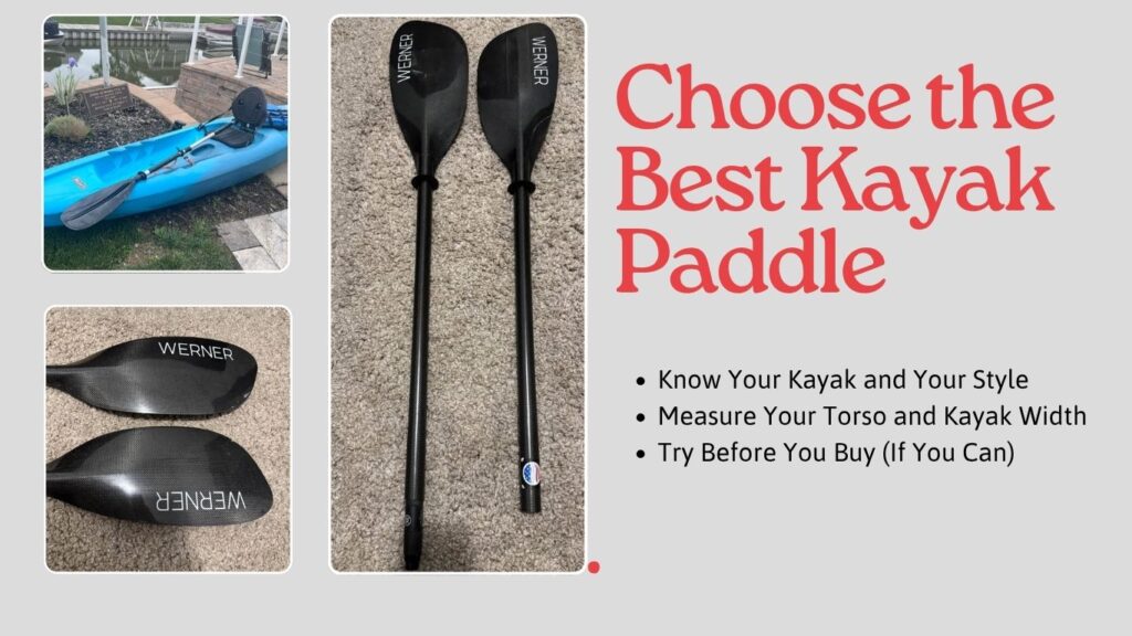 How To Choose the Best Kayak Paddle
