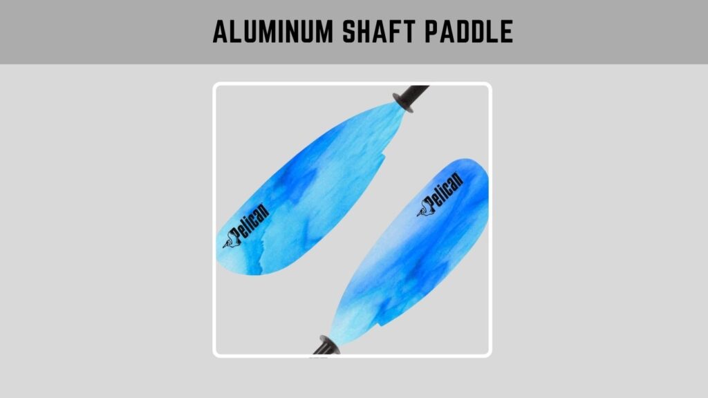 Aluminum Shaft Paddle