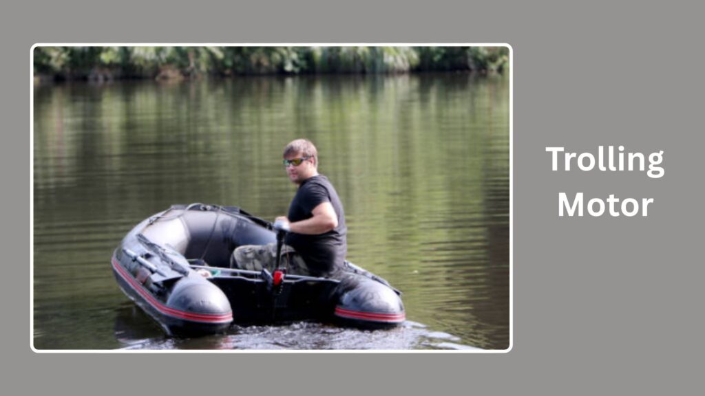 Trolling Motor