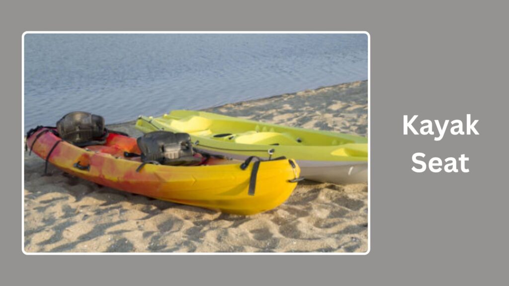 Kayak Seat
