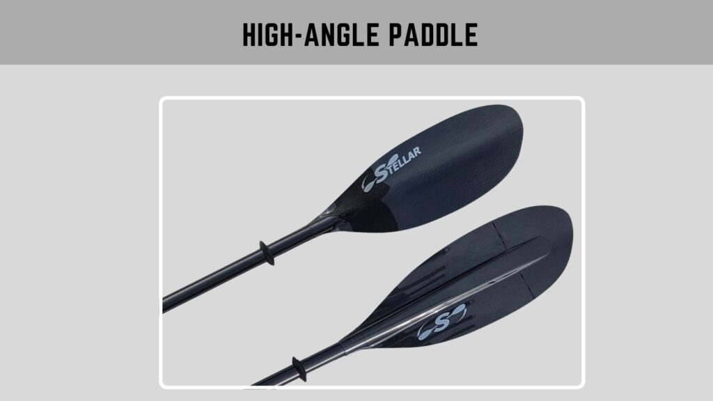 High-Angle Paddle