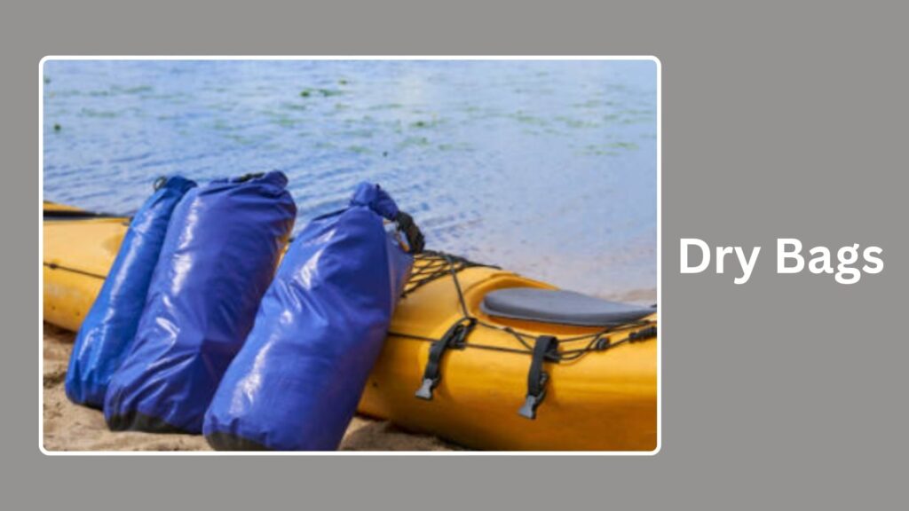 Dry Bags