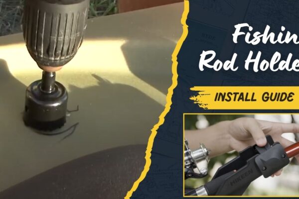 How to Add a Fishing Rod Holder to a Kayak Complete Guide