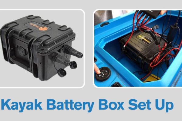 How to Set Up a Kayak Battery Box